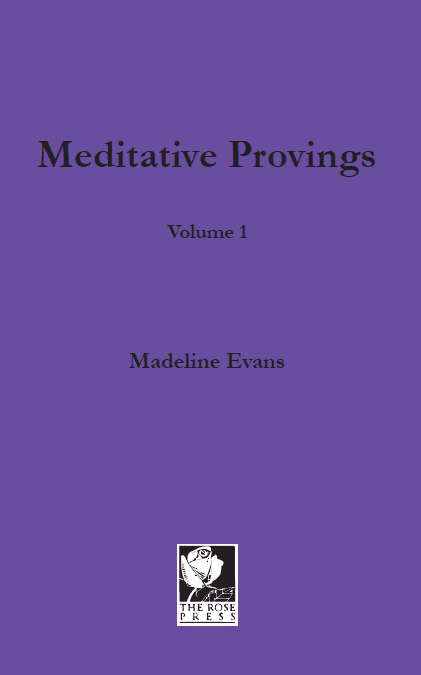 Meditative Provings Volume 1