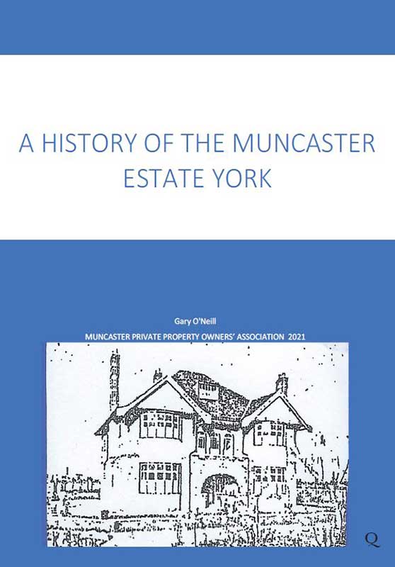 A History of the Muncaster Estate, York