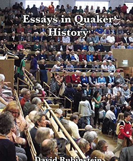 Essays in Quaker History