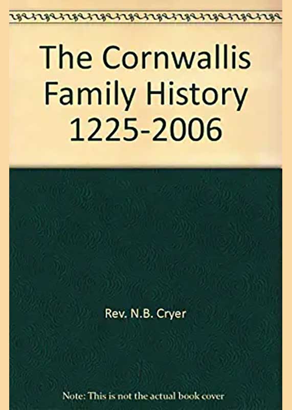 The Cornwallis Family History 1225-2006