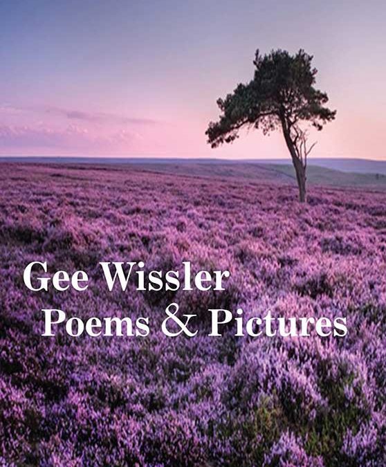 Gee Wissler Poems & Pictures